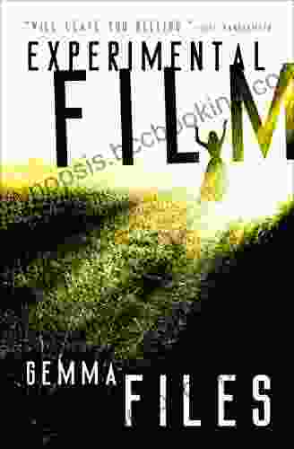 Experimental Film Gemma Files