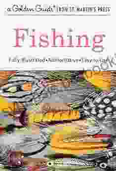 Fishing (A Golden Guide From St Martin S Press)