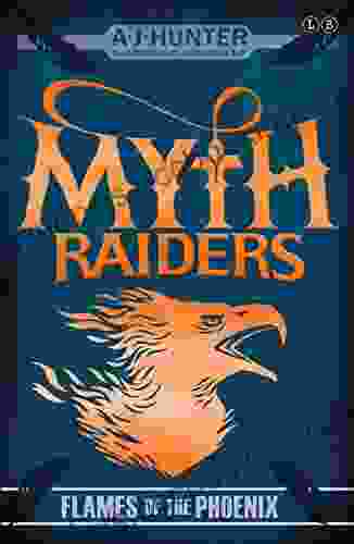 Flames Of The Phoenix: 4 (Myth Raiders)
