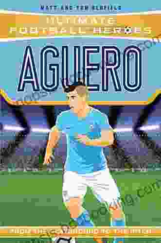 Aguero (Ultimate Football Heroes) Collect Them All : From The Playground To The Pitch