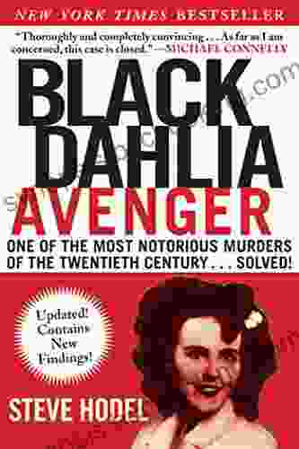 Black Dahlia Avenger: A Genius For Murder: The True Story