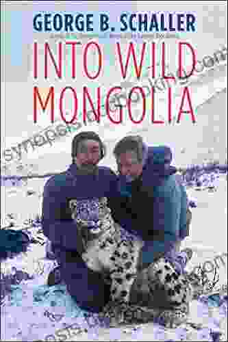 Into Wild Mongolia George B Schaller