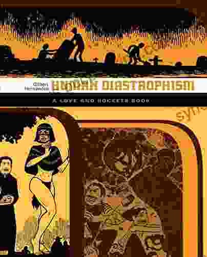 Human Diastrophism: The Love Rockets Library Palomar 2