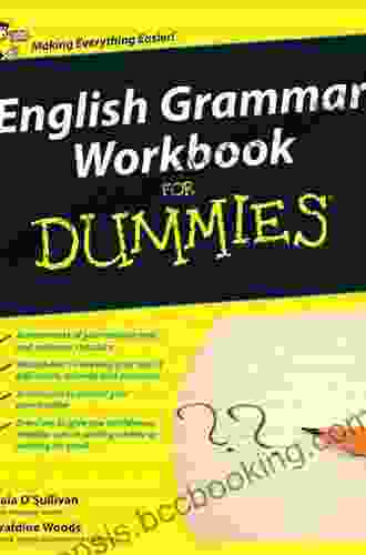 English Grammar Workbook For Dummies With Online Practice