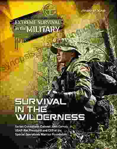Survival In The Wilderness (Extreme Survival In The Military)