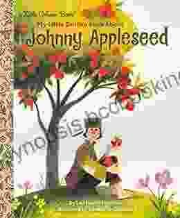 My Little Golden About Johnny Appleseed