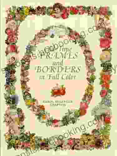 Old Time Frames And Borders In Full Color (Dover Pictorial Archive)