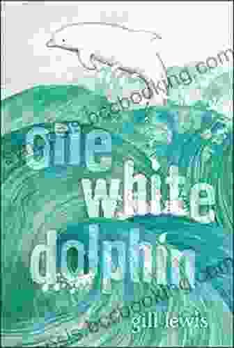 One White Dolphin Gill Lewis