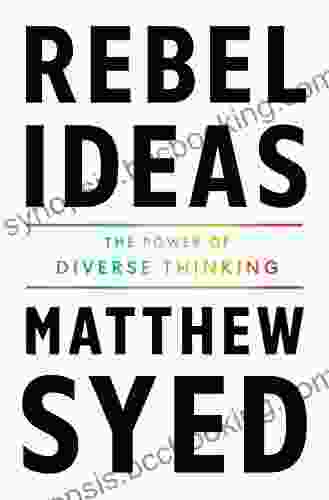 Rebel Ideas: The Power Of Diverse Thinking