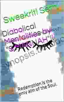 Diabolical Mentalities By : Redemption Is The Only Aim Of The Soul (444 22)