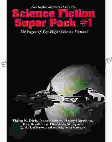 Fantastic Stories Presents: Science Fiction Super Pack #1: With Linked Table Of Contents (Positronic Super Pack 4)