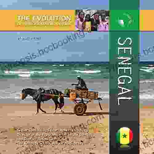 Senegal (The Evolution Of Africa S Major Nations)