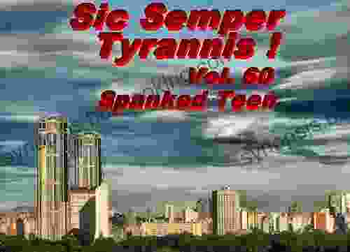 Sic Semper Tyrannis Volume 60: The Decline And Fall Of Child Protective Services