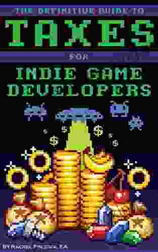 The Definitive Guide To Taxes For Indie Game Developers