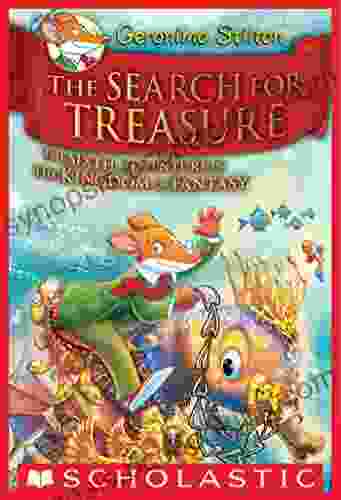 Geronimo Stilton And The Kingdom Of Fantasy #6: The Search For Treasure