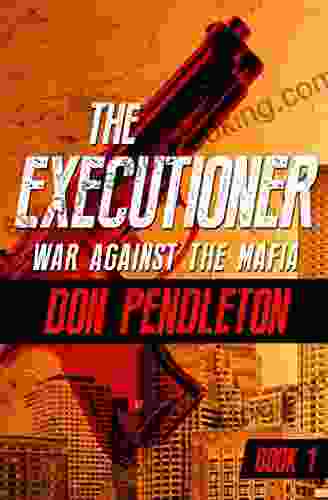 War Against The Mafia (The Executioner 1)