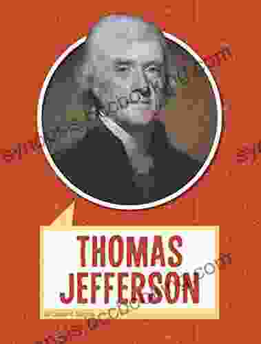 Thomas Jefferson (Biographies) Laura K Murray
