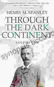 Through The Dark Continent: Volume 1