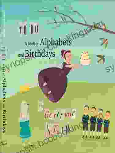 To Do: A Of Alphabets And Birthdays