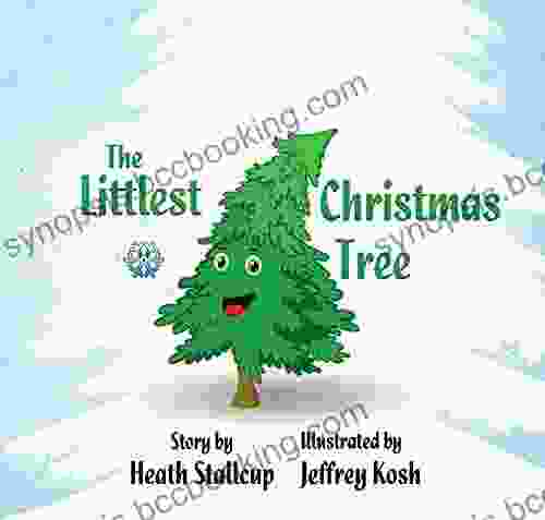The Littlest Christmas Tree Heath Stallcup