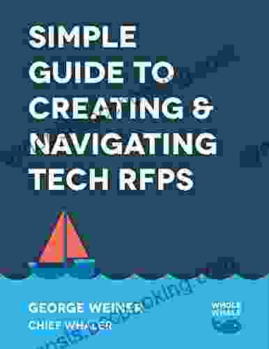 Simple Guide To Creating Navigating Tech RFPs: RFP Examples Templates Checklists