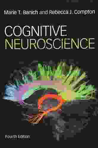Cognitive Neuroscience Marie T Banich
