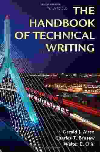 Handbook Of Technical Writing Gerald J Alred