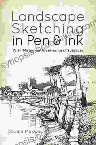 Landscape Sketching In Pen And Ink: With Notes On Architectural Subjects (Dover Art Instruction)