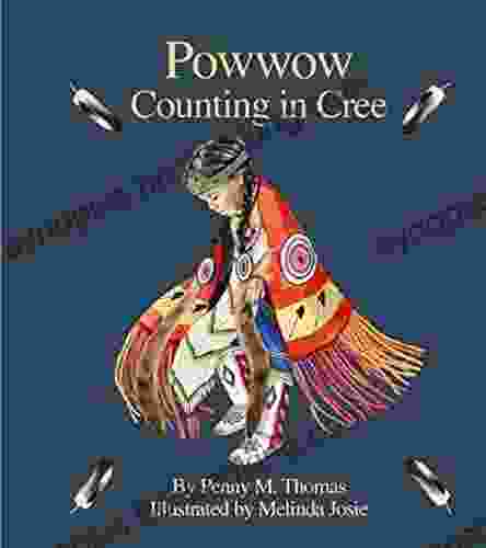 Powwow Counting In Cree Jon M Fishman