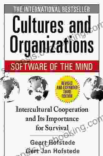 Cultures And Organizations: Software Of The Mind Third Edition