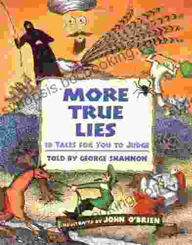 More True Lies George Shannon