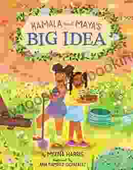 Kamala And Maya S Big Idea