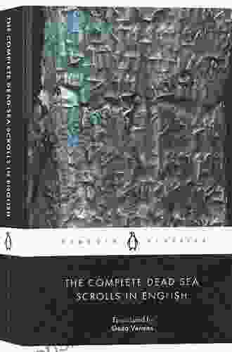 The Complete Dead Sea Scrolls In English (7th Edition) (Penguin Classics)