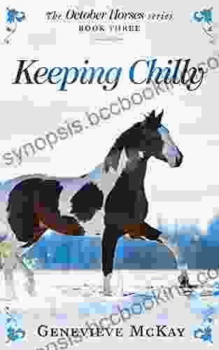 Keeping Chilly (The October Horses 3)