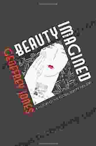 Beauty Imagined: A History Of The Global Beauty Industry