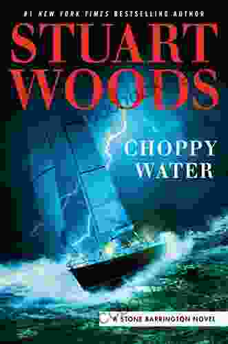 Choppy Water (A Stone Barrington Novel 54)