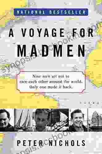A Voyage For Madmen Peter Nichols