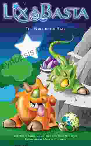Lix And Basta The Voice In The Star The Lost Dragons Part 1: A World Of Godsland For Kids