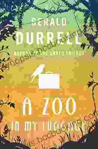 A Zoo In My Luggage (The Zoo Memoirs 1)